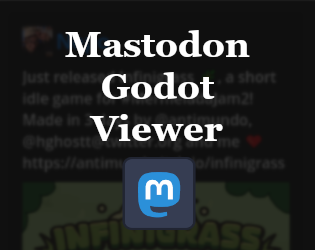 Mastodon Godot Viewer screenshot